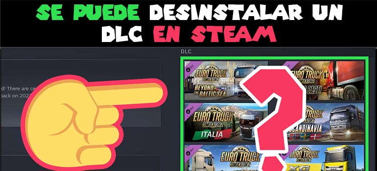 Como Desinstalar un DLC en Steam e instalarlo manualmente - Tutoriales - RijoGames