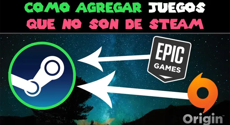 Como AGREGAR JUEGOS que NO SON DE STEAM a la biblioteca - Rijo Games - RijoGames.com